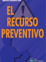 El recurso preventivo