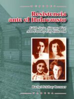 Resistencia ante el Holocausto:Edith Stein, Simone Weil, Ana Frank y Etty Hillesum