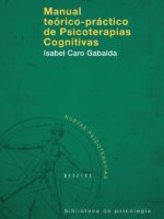 Manual teórico-práctico de psicoterapias cognitivas