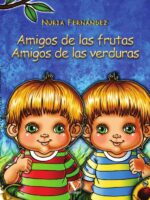 Amigos de las frutas, amigos de las verduras