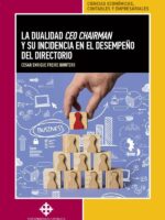 La dualidad ceo chairman y su incidencia en el desempeño del directorio