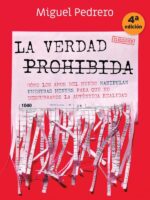 La verdad prohibida:Cómo los amos del mundo manipulan nuestras mentes para que no descubramos la auténtica realidad