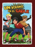 Un verano en el garaje