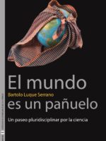 El mundo es un pañuelo:Un paseo pluridisciplinar por la ciencia