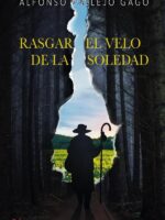 Rasgar el velo de la soledad