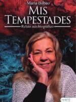 Mis tempestades :Relato autobiográfico