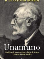 Unamuno :Análisis de sus novelas, obras de teatro y ensayos espirituales.