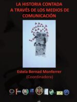 La historia contada a través de los medios de comunicación