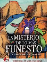 Leyendas de animalia. Un misterio de lo más funesto
