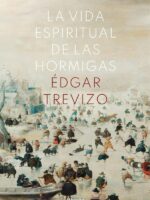 La vida espiritual de las hormigas