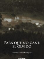 Para que no gane el olvido