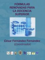 Fórmulas renovadas para la docencia superior