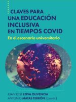 Claves para una educación inclusiva en tiempos COVID:En el escenario universitario