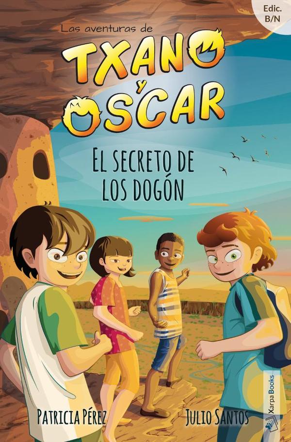 El secreto de los dogón:(Txano y Óscar 4)