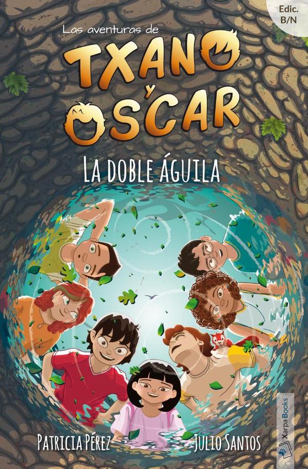 La doble águila:(Txano y Óscar 8)