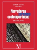 Narradoras coreanas contemporáneas:Diez relatos