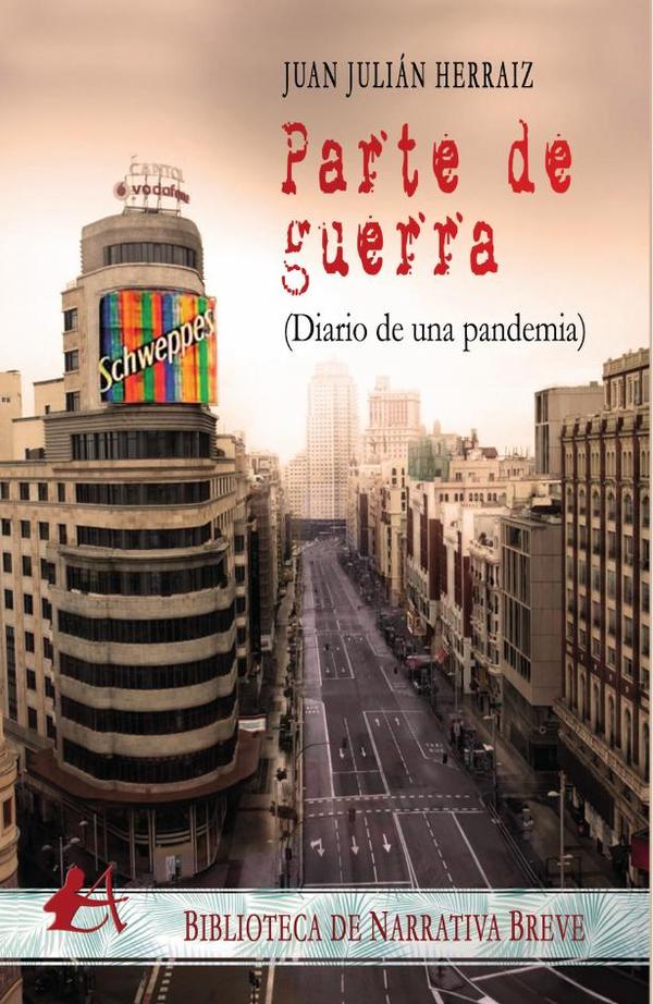 Parte de guerra:Diario de una pandemia