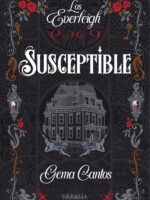 Los Everleigh: Susceptible