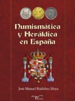 Numismática y heráldica en España
