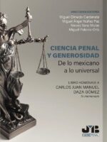 Ciencia Penal y Generosidad:De lo mexicano a lo universal. Libro homenaje a Carlos Juan Manuel Daza Gómez
