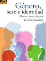 Género, sexo e identidad:Menores transidos por la vulnerabilidad