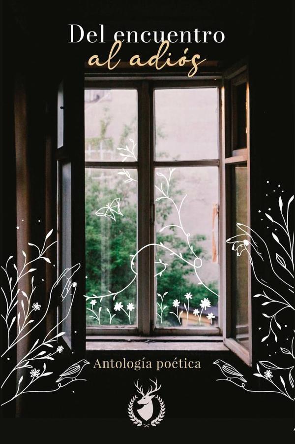 Del encuentro al adiós