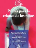 Pautas para la crianza de los niños
