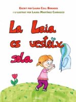La Laia es vesteix sola i En Roger aprèn a desvestir-se