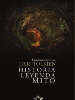 J.R.R. Tolkien: Historia, Leyenda, Mito