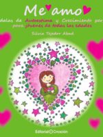 Me amo. Mandalas de Autoestima y Crecimiento personal para jóvenes de todas las edades