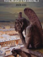 Vivencias y opiniones