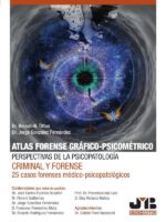 Atlas forense gráfico-psicométrico: perspectivas de la psicopatología criminal y forense