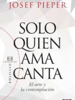 Solo quien ama canta:El arte y la contemplación