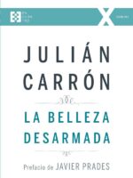La belleza desarmada