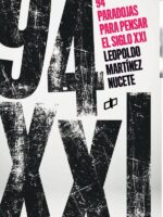 94 paradojas para pensar el siglo XXI