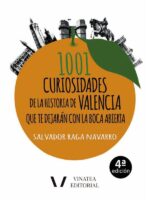 1001 curiosidades de la historia de Valencia