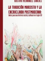 La tradición marxista y la encrucijada postmoderna