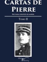 Cartas de Pierre - Tomo II:Dictadas después de morir