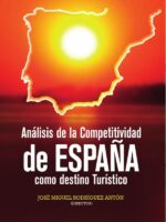 Análisis de la competitividad de España como destino turístico