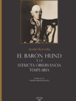 El barón Hund y la Estricta Observancia Templaria