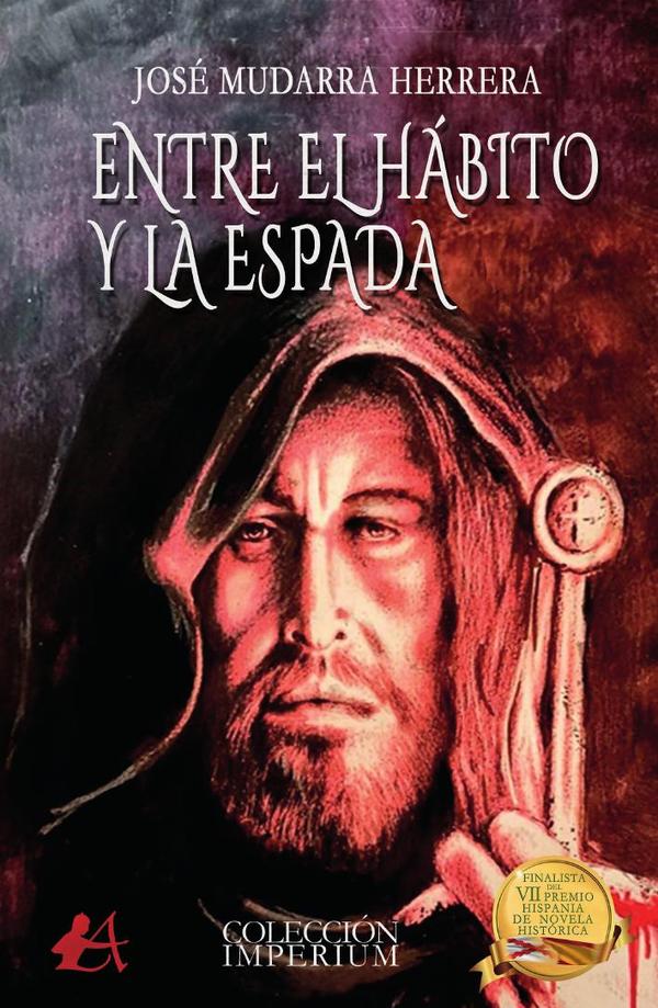 Entre el hábito y la espada