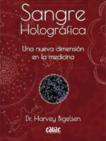 Sangre Holográfica:Una nueva dimensión en la medicina