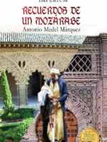 Recuerdos de un mozárabe