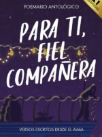 Para ti, fiel compañera