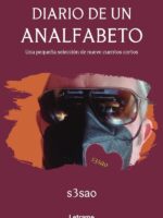 Diario de un analfabeto. Una pequeña recopilación de nueve cuentos cortos