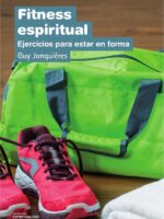 Fitness espiritual:Ejercicios para estar en forma