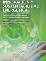 Innovación y sustentabilidad energética:Colaboración multidisciplinar, MOOC e investigación educativa
