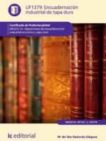 Encuadernación industrial de tapa dura. ARGC0110 - Operaciones de encuadernación industrial en rústica y tapa dura