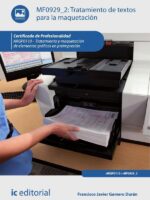 Tratamiento de textos para la maquetación. ARGP0110 - Tratamiento y maquetación de elementos gráficos en preimpresión