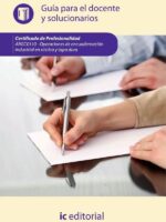 Operaciones de encuadernación industrial en rústica y tapa dura. ARGC0110 - Guía para el docente y solucionarios